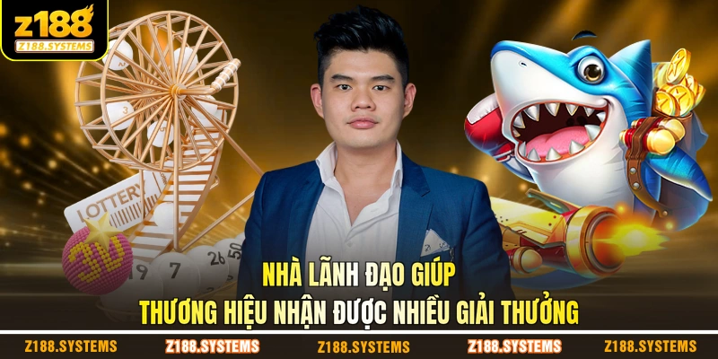 Nhà lãnh đạo giúp thương hiệu nhận được nhiều giải thưởng