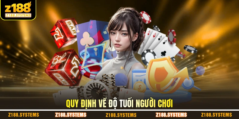 Quy định về độ tuổi người chơi 